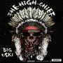 The High Chief (Explicit)