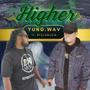 Higher (feat. BfolkMuzik680) [Explicit]