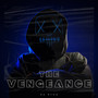 The Vengeance (Explicit)