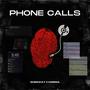 Phone Calls (feat. Cordia) [Explicit]