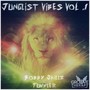 Junglist Vibes EP Volume 1