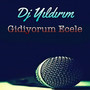 Gidiyorum Ecele (Explicit)