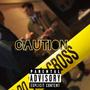 Caution (feat. Von Doe) [Explicit]