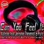 Can You Feel It (DEM DJ Remix)