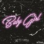 Baby Girl (Explicit)