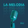 La Melodia