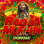 Ragga Muffin (Explicit)