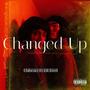 Changed Up (feat. Lil Fred) [Explicit]