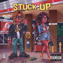 Stuck Up (Explicit)