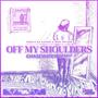 Off My Shoulders (Chasewater Remix) (feat. Mike Snyder & Rebels No Savage)