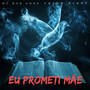 Eu Prometi Mãe