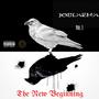 The New Beginning, Vol. 1 (Explicit)