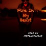 Fire In My Heart