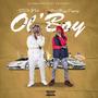 OL BOY (feat. FOULBOYZ TRAGEDY) [Explicit]