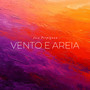 Vento e Areia