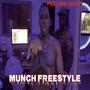 MUNCH FREESTYLE (FEELING YOU) [Explicit]