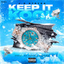 Keep It Kool (Explicit)