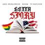 Gotta Story (feat. Boom & Anel Worldwide)