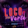 Loco por verte (Explicit)