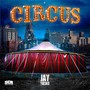 Circus (Explicit)