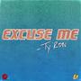 Excuse Me (Explicit)