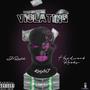 VIOLATING (feat. KaylaJ & Hardwork Rooky) [Explicit]