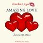 Amazing Love (feat. IKE IZZLE)