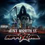 Ain't Worth It (Explicit)