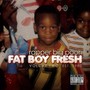 Fat Boy Fresh Volume Two: Est. 1980 (Explicit)