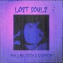 Lost Souls (Explicit)