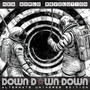 Down Down Down (Alternate Universe Edition)
