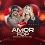 Amor Fdp