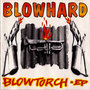 Blowtorch - EP