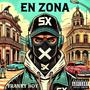 En Zona (Explicit)