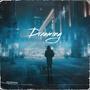 Dreaming (Explicit)