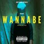 Wannabe (Explicit)