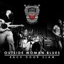 Outside Woman Blues