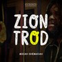 Zion Trod (Extended Mix)