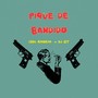 PIQUE DE BANDIDO (Explicit)