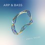 Arp & Bass