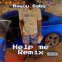 I Need Help (HELP ME) [Explicit]