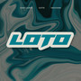 Loto (Explicit)