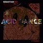 Acid Dance