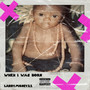 When I Was Born (Explicit)