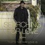 Searching for Love