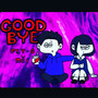 GoodBye (feat. mei) [Explicit]