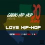 Love Hip Hop (Gabao Hip Hop 30 ans Freestyle) [Explicit]