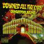 Downed All The Can's (feat. P45 & Jus-J) [Explicit]