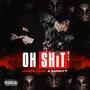 OH **** (feat. 8anditt) [Explicit]