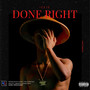 Done Right (Explicit)